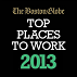 Boston Globe Top Places To Work 2013