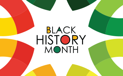 Honoring Black History Month: Celebrating Leadership, Legacy and Impact